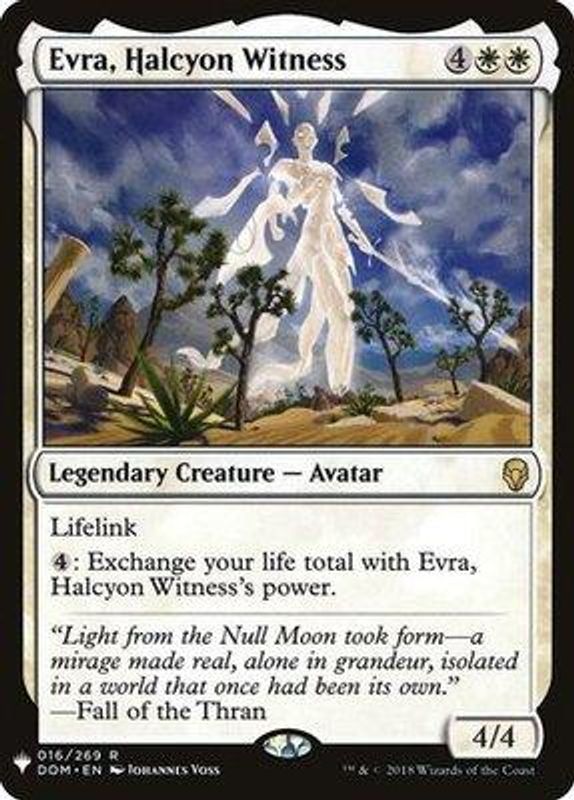 Evra, Halcyon Witness