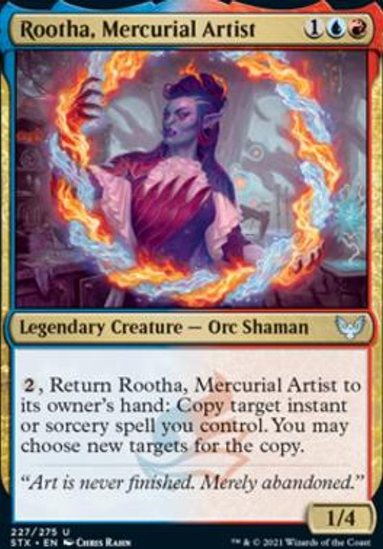 Rootha, Mercurial Artist