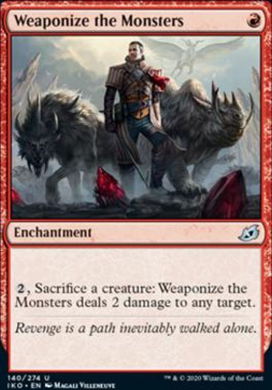 Weaponize the Monsters