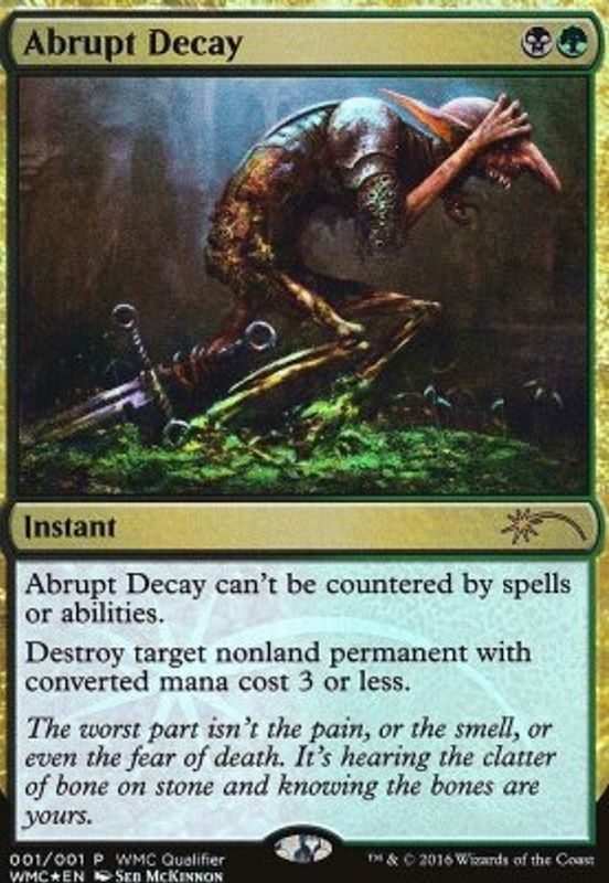 Abrupt Decay (WMCQ Foil)