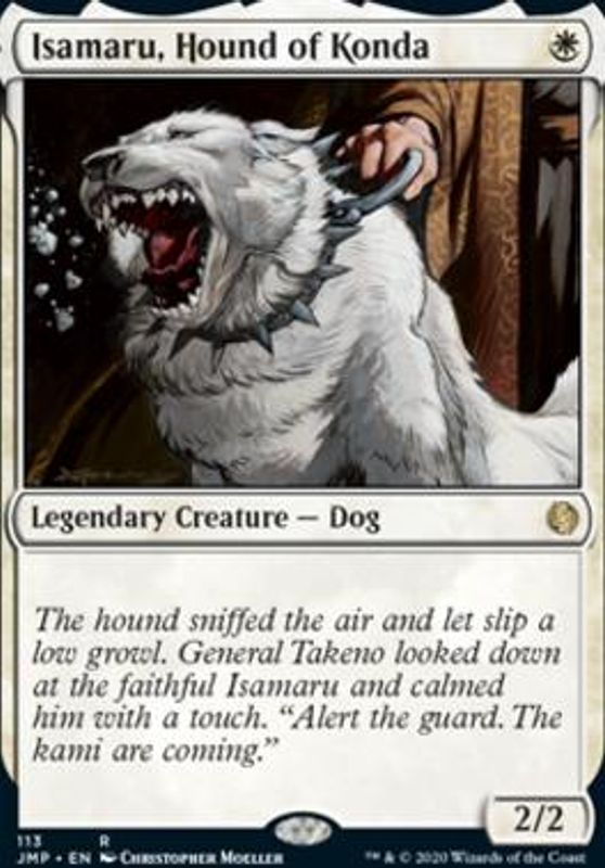 Isamaru, Hound of Konda
