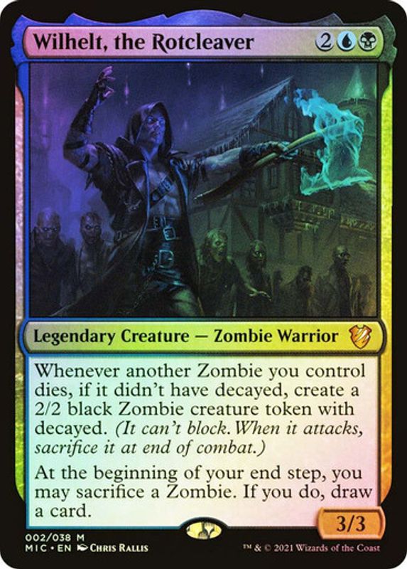 Wilhelt, the Rotcleaver (Foil)