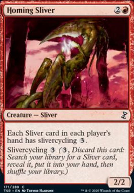 Homing Sliver