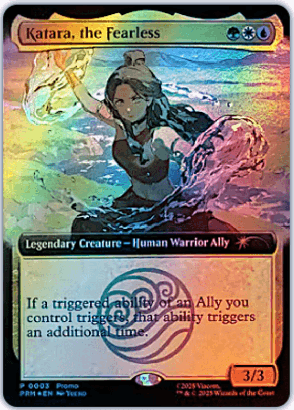 Katara, the Fearless (SDCC 2025 Promo Foil)